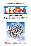 Léčení jako návrat k přirozenému stavu